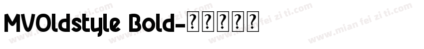 MVOldstyle Bold字体转换